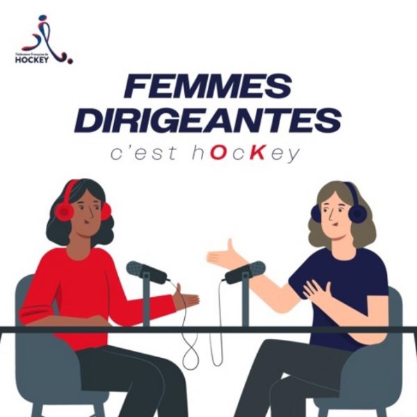 Sophie RAFFY et Justine LORENZON, investies au Toulouse Université Club, sont les premières invités du podcast lancé par la FFhockey.